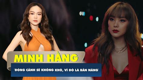 Diễn viên Minh Hằng: Đóng cảnh sex không khó, vì đó là bản năng